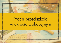 Nieczynne przedszkole okres wakacyjny